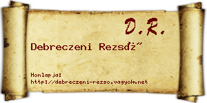 Debreczeni Rezső névjegykártya